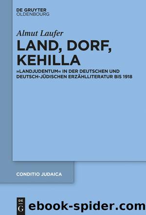 Land, Dorf, Kehilla by Almut Laufer