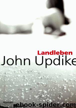 Landleben by Updike John