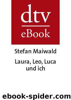 Laura, Leo, Luca und ich by Maiwald Stefan
