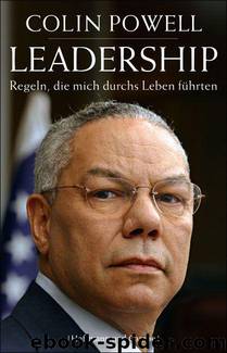 Leadership: Lehren, die mich durchs Leben führten (German Edition) by Powell Colin