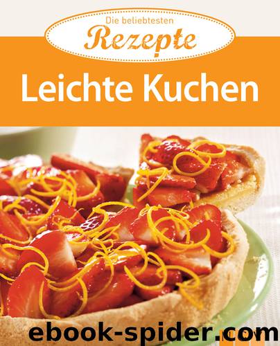 Leichte Kuchen by Naumann & Göbel Verlag