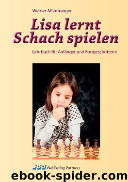 Lisa lernt Schach spielen by Werner Affentranger