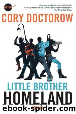 Little Brother-Homeland by Cory Doctorow