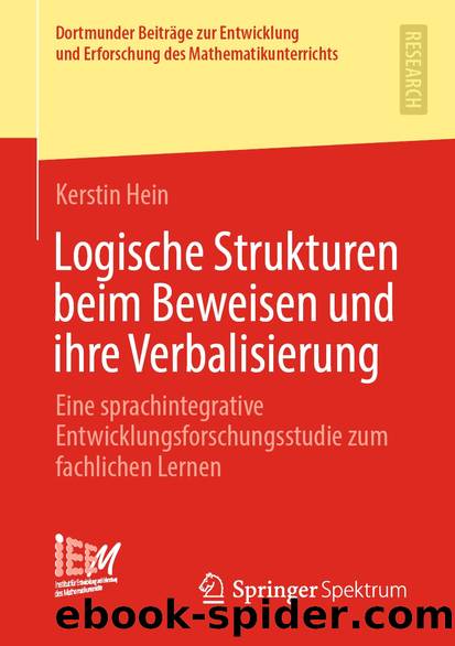 Logische Strukturen beim Beweisen und ihre Verbalisierung by Kerstin Hein