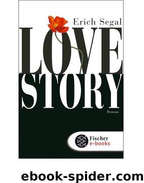 Love Story: Roman (German Edition) by Segal Erich
