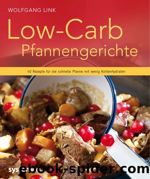 Low-Carb-Pfannengerichte by Wolfgang Link