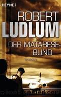 Ludlum Robert - Matarese 01 by Der Matarese Bund