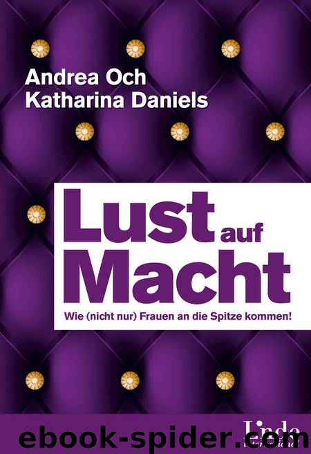 Lust auf Macht by Andrea Och & Katharina Daniels