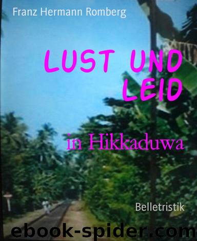 Lust und Leid: in Hikkaduwa (German Edition) by Franz Hermann Romberg