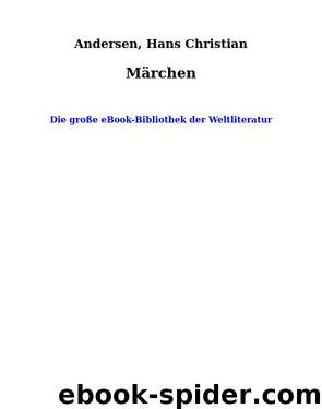 Märchen by Andersen Hans Christian