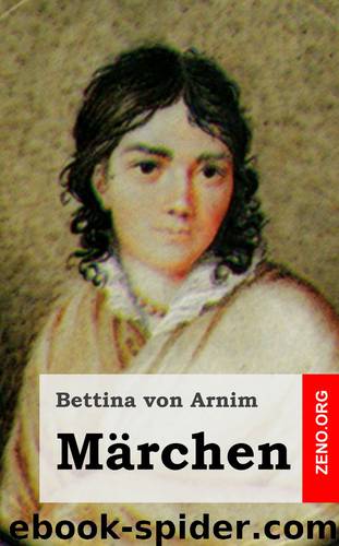 Märchen by Bettina von Arnim