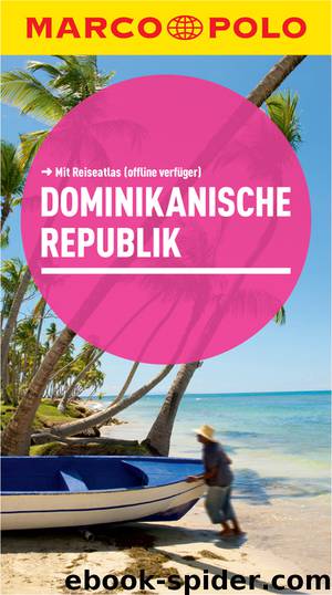 MARCO POLO Reiseführer Dominikanische Republik by Gesine Froese