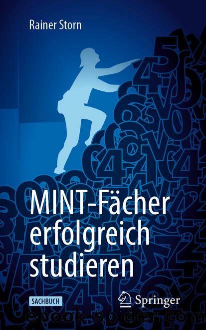 MINT-Fächer erfolgreich studieren by Rainer Storn