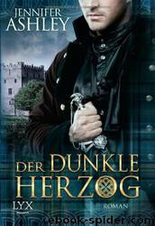 MacKenzie 04 - Der dunkle Herzog by Jennifer Ashley