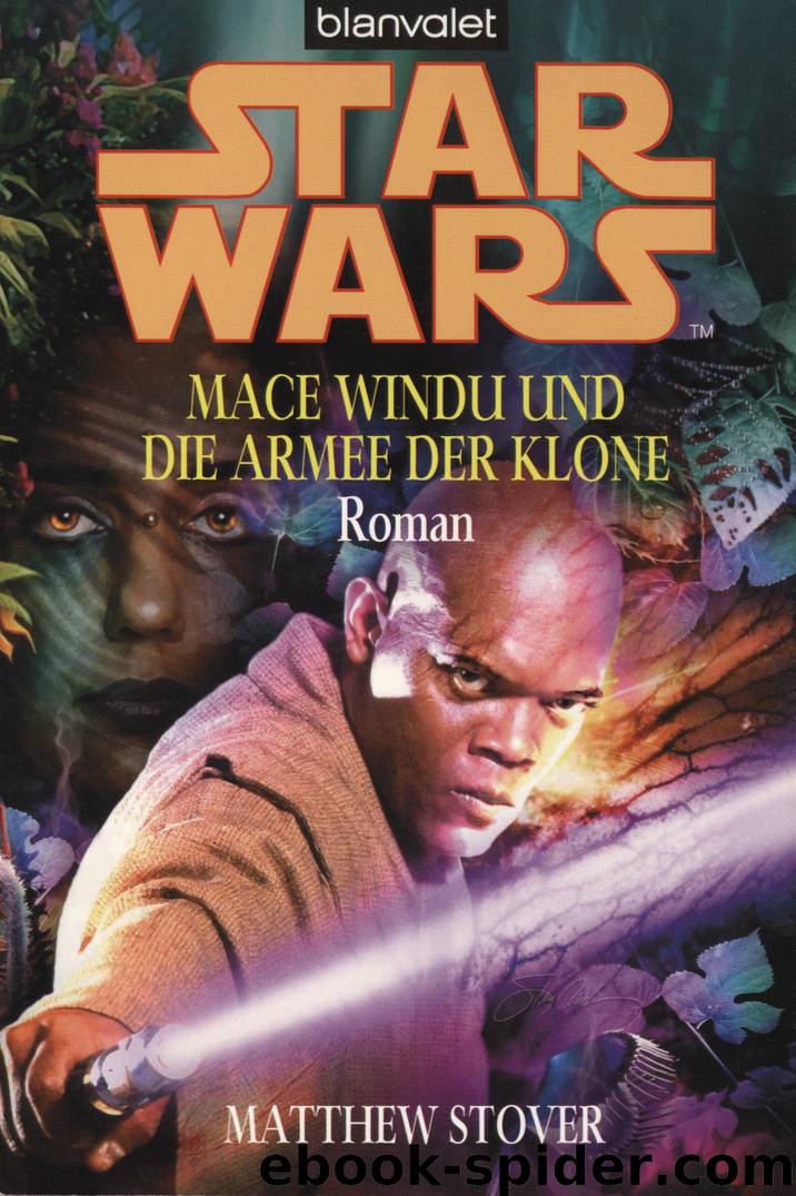 Mace Windu und die Armee der Klone by Matthew Stover