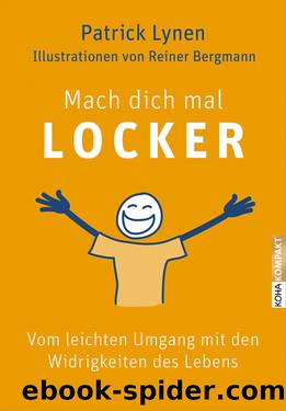 Mach Dich mal locker by Patrick Lynen