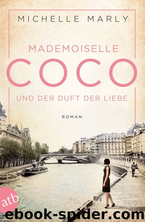 Mademoiselle Coco und der Duft der Liebe by Marly Michelle