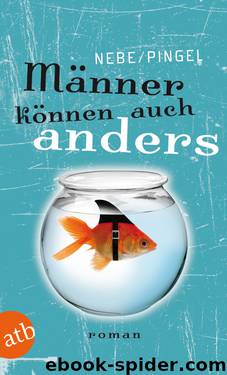 Maenner können auch anders by Volkmar Nebe & Ralf Pingel