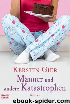 Maenner und andere Katastrophen - Roman by Kerstin Gier