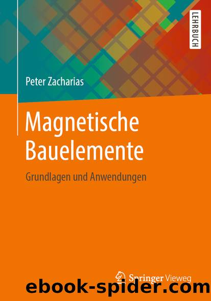 Magnetische Bauelemente by Peter Zacharias