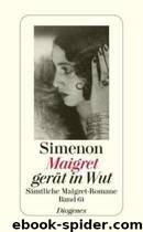 Maigret - 61 - Maigret gerät in Wut by Simenon Georges