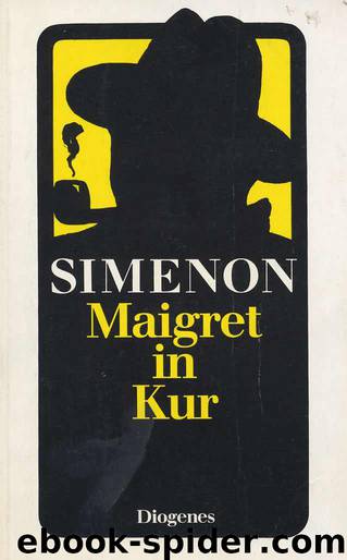 Maigret - 67 - Maigret in Kur by Simenon Georges