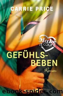 Make it count - GefÃ¼hlsbeben  Roman by Carrie Price