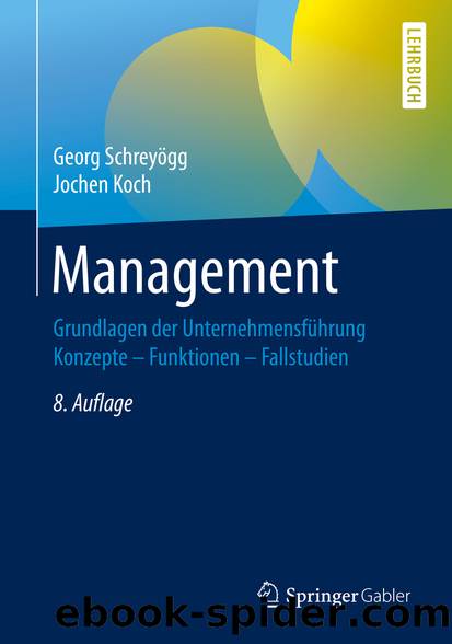 Management by Georg Schreyögg & Jochen Koch
