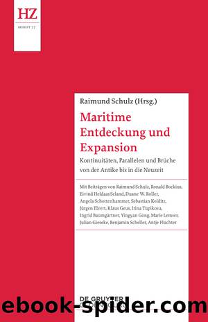 Maritime Entdeckung und Expansion by Raimund Schulz