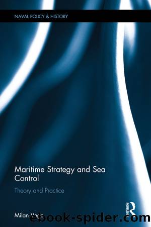 Maritime Strategy and Sea Control by Milan Vego