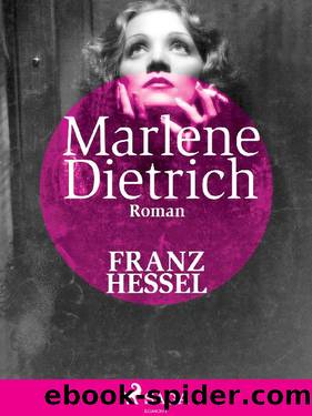 Marlene Dietrich by Franz Hessel