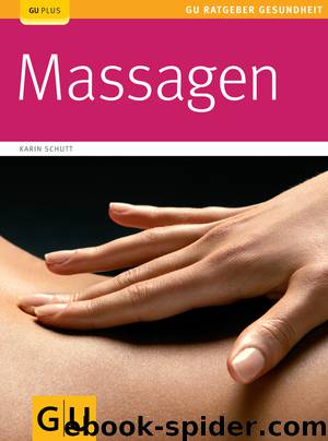Massagen - [Ratgeber Gesundheit] by Gräfe und Unzer
