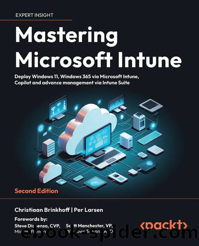 Mastering Microsoft Intune, Second Edition by Christiaan Brinkhoff | Per Larsen