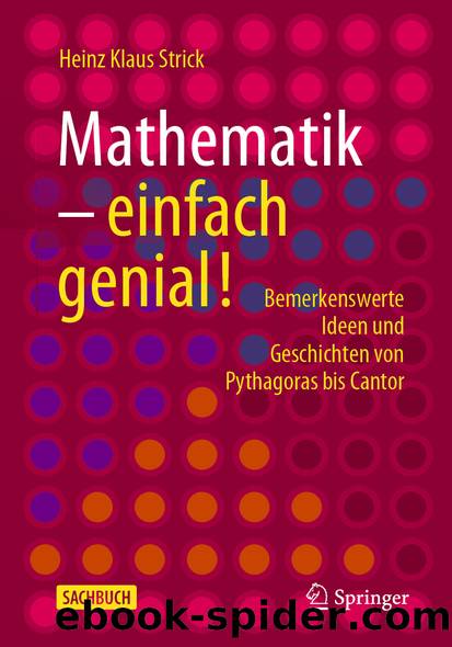 Mathematik – einfach genial! by Heinz Klaus Strick