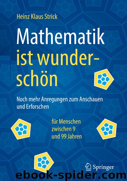 Mathematik ist wunderschön by Heinz Klaus Strick