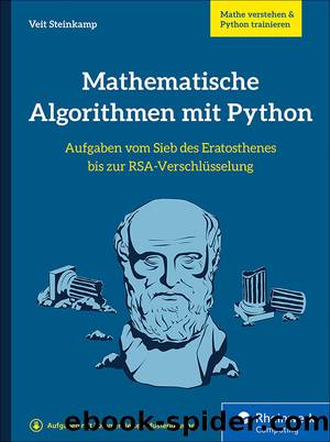 Mathematische Algorithmen mit Python by Dr. Veit Steinkamp