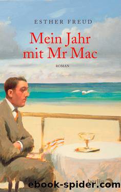 Mein Jahr mit Mr Mac by Freud Esther