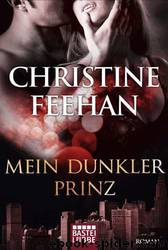 Mein dunkler Prinz by Christine Feehan