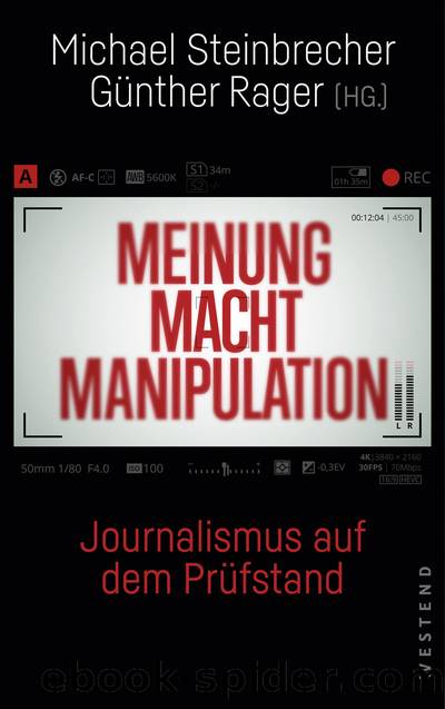 Meinung Macht Manipulation by Michael Steinbrecher Günther Rager (Hg.)