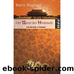 Meister Li und der Stein des Himmels by Barry Hughart