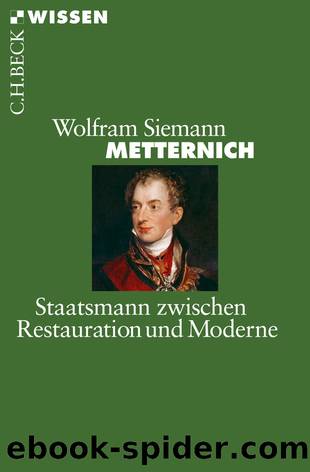 Metternich by Siemann Wolfram