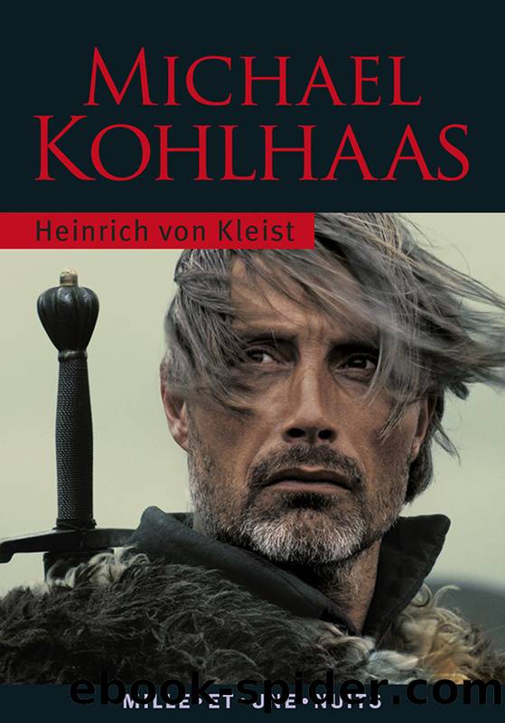 Michael Kohlhaas by Kleist Heinrich von