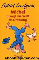 Michel bringt die Welt in Ordnung - 3 by Astrid Lindgren