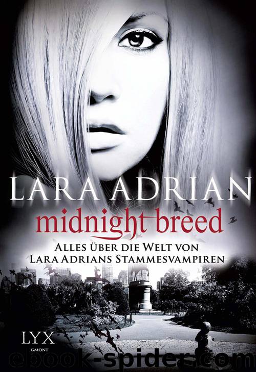 Midnight Breed - Alles über die Welt von Lara Adrians Stammesvampiren by Lara Adrian