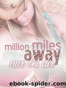 Million miles away by Sarah Stankewitz