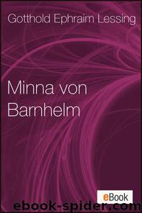 Minna von Barnhelm by Gotthold Ephraim Lessing
