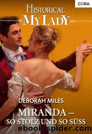 Miranda - so stolz und so sÃ¼Ã (German Edition) by Miles Deborah