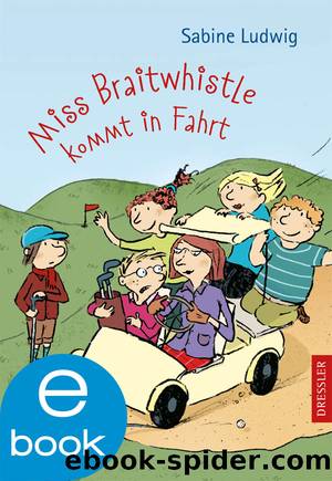 Miss Braitwhistle kommt in Fahrt by S Ludwig