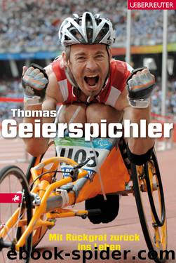 Mit Rückgrat zurück ins Leben by Thomas Geierspichler