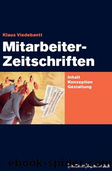 Mitarbeiterzeitschriften by Klaus Viedebantt